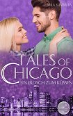 Ein Frosch zum Küssen (Tales of Chicago 3) (eBook, ePUB)
