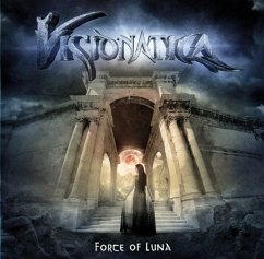 Force Of Luna - Visionatica