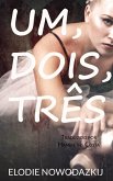 Um, dois, tres (eBook, ePUB)