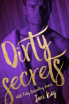Dirty Secrets (Sex & Secrets, #1) (eBook, ePUB) Cover Dirty Secrets (Sex & Secrets, #1) (eBook, ePUB)