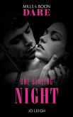 One Blazing Night (Mills & Boon Blaze) (Three Wicked Nights, Book 3) (eBook, ePUB)