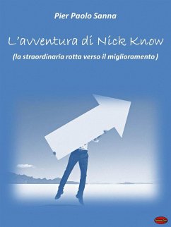 Ll'avventura di Nick Know (eBook, ePUB) - Paolo Sanna, Pietro