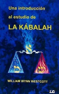 Una introducción al estudio de la Kabbalah - Westcott, W. Wynn