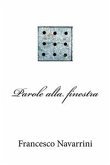 Parole alla finestra (eBook, ePUB)