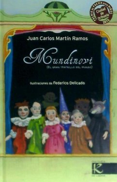 Mundinovi : el gran teatrillo del mundo - Martín Ramos, Juan Carlos