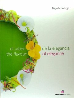 El sabor de la elegancia = The flavour of elegance - Jorge Rodrigo, Begoña de
