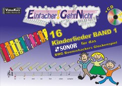 Einfacher!-Geht-Nicht: 16 Kinderlieder BAND 1 - für das SONOR BWG Boomwhackers Glockenspiel mit CD - Leuchtner, Martin;Waizmann, Bruno