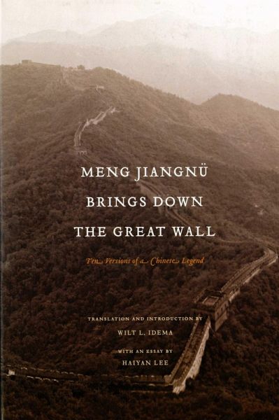Meng Jiangnü Brings Down the Great Wall (eBook, PDF) Meng Jiangnü Brings Down the Great Wall (eBook, PDF)