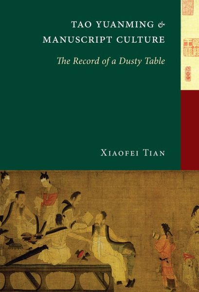 Tao Yuanming and Manuscript Culture (eBook, PDF) Tao Yuanming and Manuscript Culture (eBook, PDF)