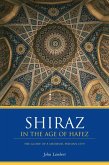Shiraz in the Age of Hafez (eBook, ePUB)