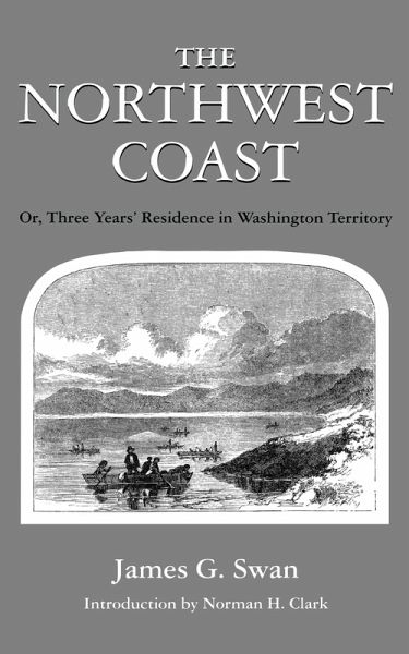 The Northwest Coast (eBook, PDF)