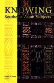 Knowing Southeast Asian Subjects (eBook, PDF)