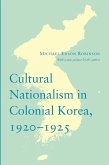 Cultural Nationalism in Colonial Korea, 1920-1925 (eBook, ePUB)