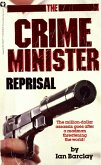 CRIME MINISTER: REPRISAL (eBook, ePUB)