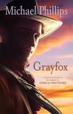 Grayfox (The Journals of Corrie and Christopher) (eBook, ePUB)