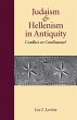 Judaism and Hellenism in Antiquity... - Bild 1