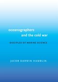 Oceanographers and the Cold War (eBook, PDF)