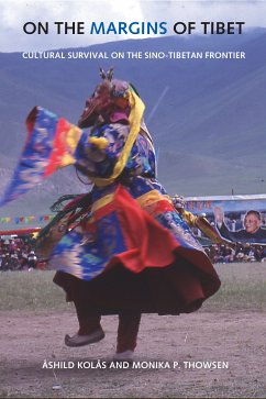 On the Margins of Tibet (eBook, ePUB) - Kolas, Ashild; Thowsen, Monika P.