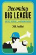 Becoming Big League (eBook, ePUB) - Bild 1