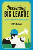 Becoming Big League (eBook, ePUB)