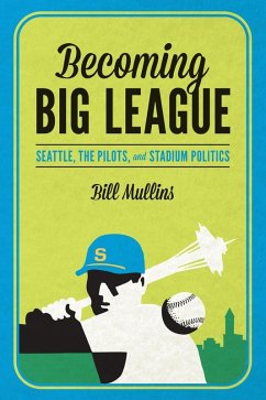 Cover Becoming Big League (eBook, ePUB)