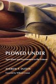 Plowed Under (eBook, ePUB)