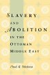 Slavery and Abolition in the Ottoman... - Bild 1