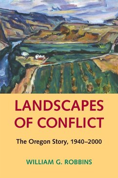Landscapes of Conflict (eBook, ePUB) - Robbins, William G.