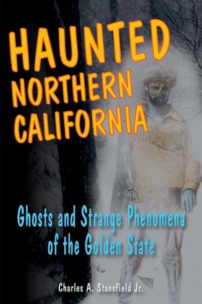 Haunted Northern California (eBook, ePUB)