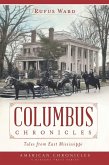 Columbus Chronicles: Tales From East Mississippi (eBook, ePUB)