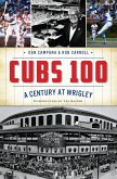 Cubs 100 (eBook, ePUB)