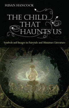 The Child That Haunts Us (eBook, ePUB) - Hancock, Susan