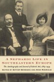 A Sephardi Life in Southeastern Europe (eBook, ePUB)
