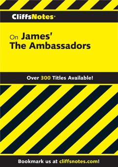 CliffsNotes on James' The Ambassadors (eBook, ePUB) - Bea, Harvey D.