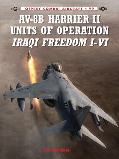 AV-8B Harrier II Units of Operation Iraqi Freedom I-VI (eBook, PDF) - Nordeen, Lon