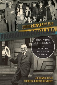 Cover Murder & Scandal in Prohibition Portland (eBook, ePUB)