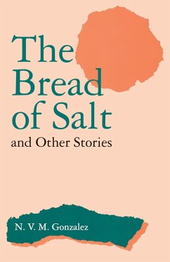 The Bread of Salt and Other Stories (eBook, PDF) - Gonzalez, N. V. M.