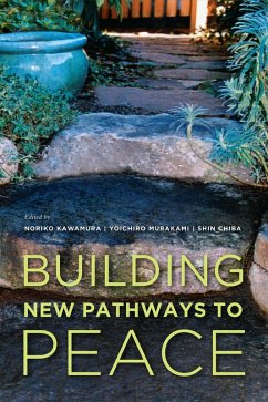 Building New Pathways to Peace (eBook, PDF)