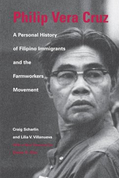 Philip Vera Cruz (eBook, ePUB) - Scharlin, Craig; Villanueva, Lilia