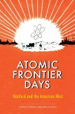 Atomic Frontier Days (eBook, ePUB)