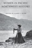 Women in Pacific Northwest History (eBook, ePUB) Women in Pacific Northwest History (eBook, ePUB)