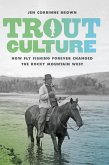 Trout Culture (eBook, ePUB)