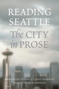Reading Seattle (eBook, ePUB) - Donahue, Peter; Trombold, John