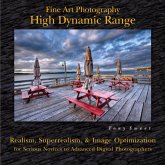 Fine Art Photography: High Dynamic Range (eBook, ePUB) Fine Art Photography: High Dynamic Range (eBook, ePUB)