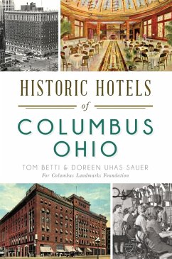 Cover Historic Hotels of Columbus, Ohio (eBook, ePUB)