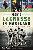 Men's Lacrosse in Maryland (eBook, ePUB)