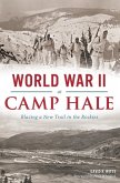 World War II at Camp Hale (eBook, ePUB)