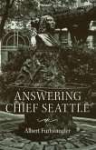 Answering Chief Seattle (eBook, ePUB)