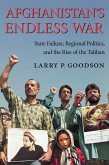 Afghanistan's Endless War (eBook, ePUB) Afghanistan's Endless War (eBook, ePUB)