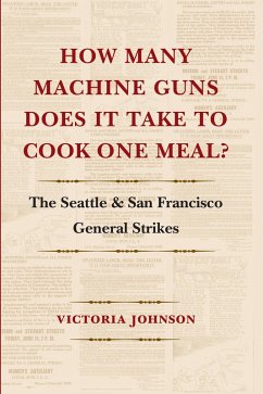 How Many Machine Guns Does It Take to Cook One Meal? (eBook, PDF) - Johnson, Victoria